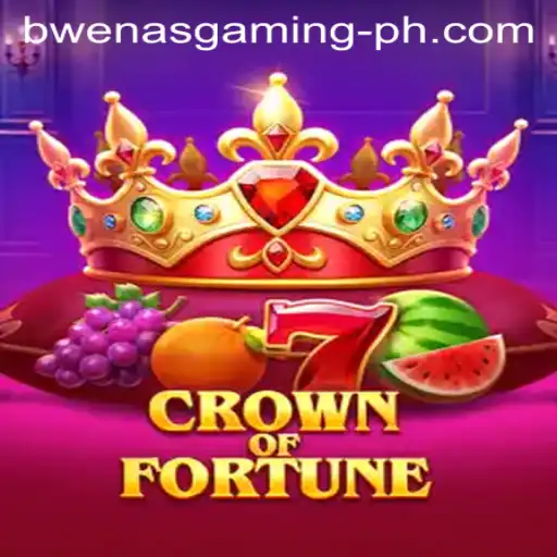 Crown of Fortune: A Comprehensive Guide by Bwenas Gaming