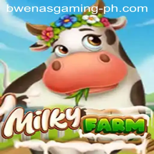 Exploring MilkyFarm: A New Frontier in Bwenas Gaming