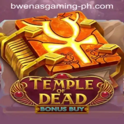 Exploring TempleofDeadBonusBuy: A New Adventure by Bwenas Gaming